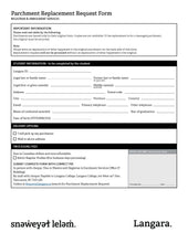 Parchment Replacement Request